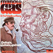 MANOLO GAS & THE TINTO BAND BANG / Quizas, Quizas, Quizas / Patetica